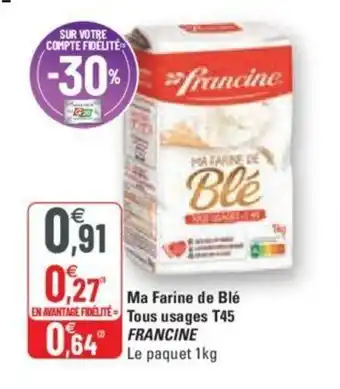 G20 Ma Farine de blé Tous usages T45 offre