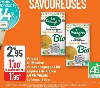 G20 Velouté ou Mouliné de nos campagnes Bio offre