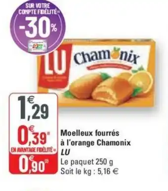 G20 Moelleux Fourrés à l'orange Chamonix offre