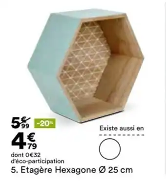 BUT Etagère hexagone offre