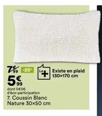 BUT Coussin blanc nature offre