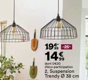 BUT Suspension trendy offre