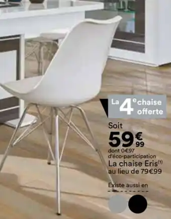 BUT La chaise eris offre
