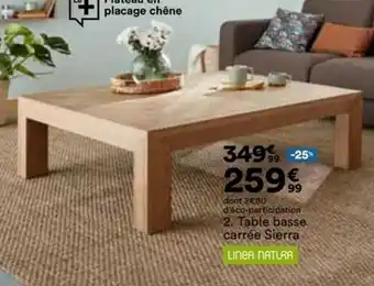 BUT Table basse carrée sierra offre