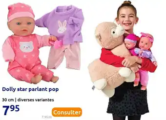Action Dolly star parlant pop offre
