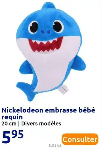 Action Nickelodeon nickelodeon embrasse bébé requin offre