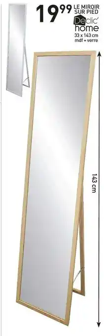 Stokomani Declic home le miroir sur pied offre