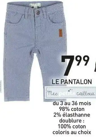 Stokomani Mes petits cailloux le pantalon offre