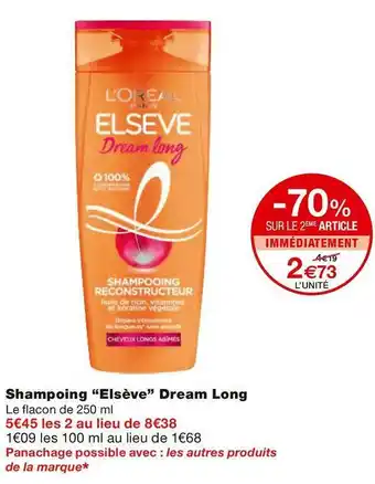 Monoprix L'oréal shampoing dream long offre