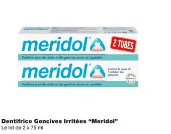 Monoprix Meridol bon plan sur la dentifrice gencives irritées “meridol” offre