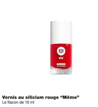 Monoprix Même vernis au silicium rouge offre