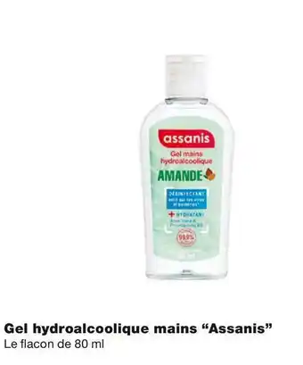 Assanis gel hydroalcoolique mains