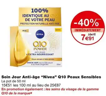 Monoprix Nivea soin jour anti-âge q10 peaux sensibles offre