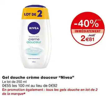 Monoprix Nivea gel douche crème douceur offre