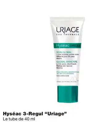 Monoprix Uriage bon plan sur le hyséac 3-regul “uriage” offre