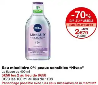 Monoprix Nivea eau micellaire 0% peaux sensibles offre