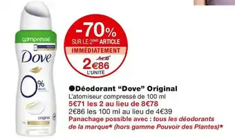 Monoprix Dove déodorant original offre