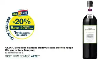 Monoprix A.o.p. bordeaux flamand bellevue sans sulfites rouge offre