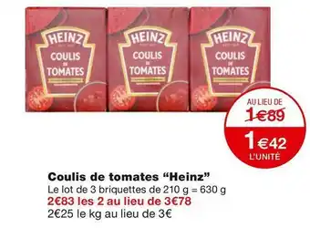 Monoprix Heinz coulis de tomates offre