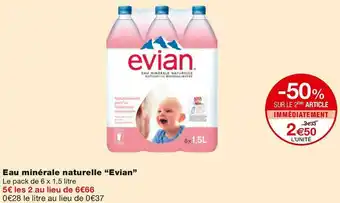 Monoprix Evian eau minérale naturelle offre