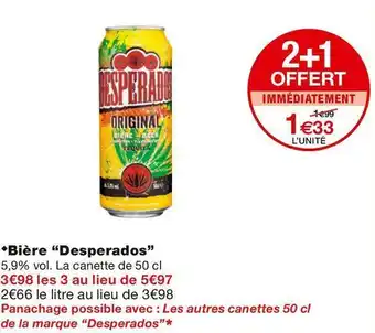 Monoprix Desperados bière offre