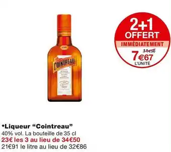 Monoprix Cointreau liqueur offre