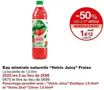 Monoprix Volvic juicy eau minérale naturelle fraise offre