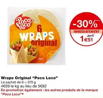 Monoprix Poco loco wraps original offre