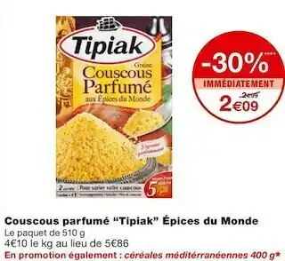 Monoprix Tipiak couscous parfumé épices du monde offre