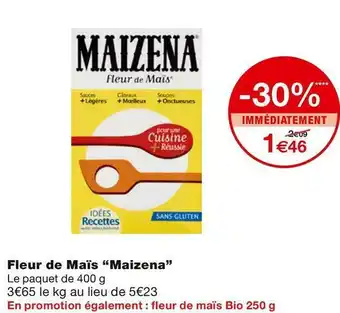 Monoprix Maizena fleur de maïs offre