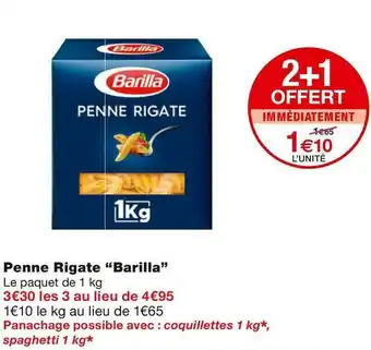 Monoprix Barilla penne rigate offre
