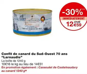 Monoprix Larnaudie confit de canard du sud-ouest 70 ans offre