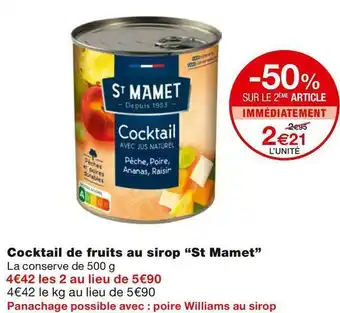 Monoprix St mamet cocktail de fruits au sirop offre