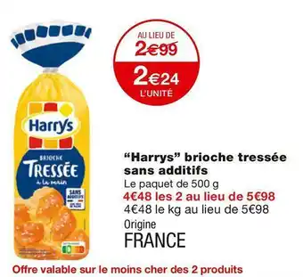 Monoprix Harrys brioche tressée sans additifs offre