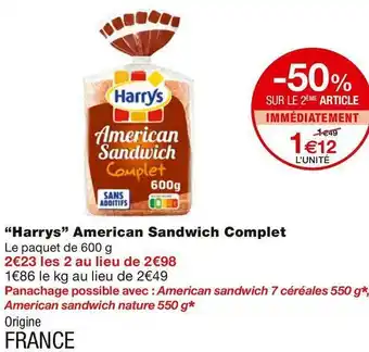 Monoprix Harrys american sandwich complet offre