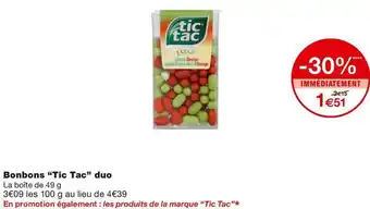 Monoprix Tic tac bonbons duo offre