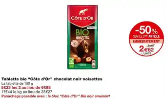Monoprix Côte d’or tablette bio chocolat noir noisettes offre