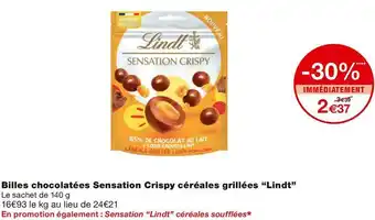 Monoprix Lindt billes chocolatées sensation crispy céréales grillées offre