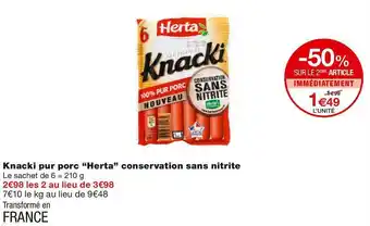 Monoprix Herta knacki pur porc conservation sans nitrite offre