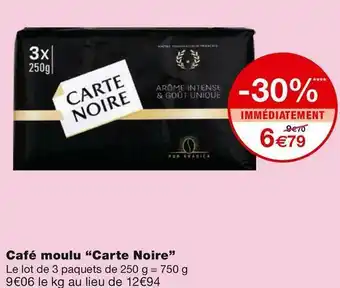 Monoprix Carte noire café moulu offre
