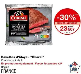Monoprix Charal bavettes d’aloyau offre