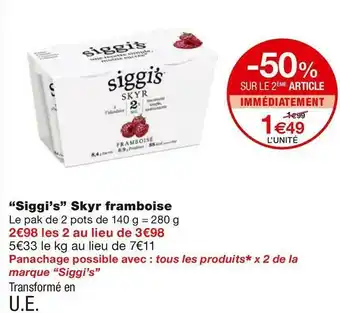 Monoprix “siggi’s” skyr framboise offre