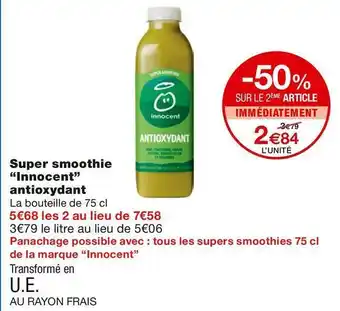 Monoprix Innocent super smoothie antioxydant offre