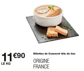 Monoprix Rillettes de connerré tête de lion offre