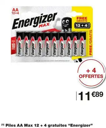 Monoprix Energizer piles aa max 12 + 4 gratuites offre