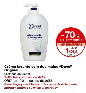 Monoprix Dove crème lavante soin des mains offre