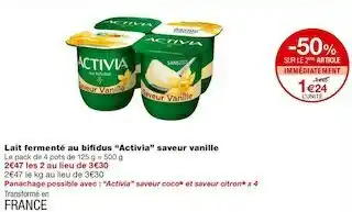 Monoprix Activia lait fermenté au bifidus saveur vanille offre