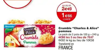 Monoprix Charles & alice crumble pommes offre