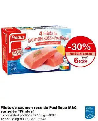 Monoprix Findus filets de saumon rose du pacifi que msc surgelés offre