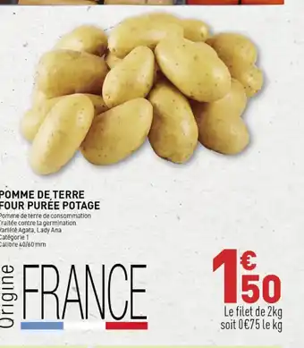 Grand Frais POMME DE TERRE FOUR PURÉE POTAGE offre
